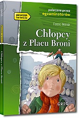 Ch�opcy z Placu Broni - Ferenc Moln�r