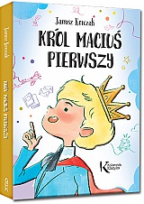 Kr�l Maciu� Pierwszy - Janusz Korczak