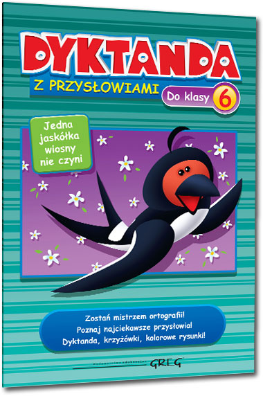 Dyktanda z przys�owiami do klasy 6