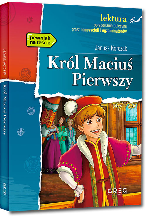 Kr�l Maciu� Pierwszy - Janusz Korczak